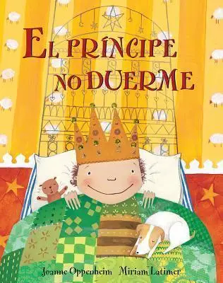 

El Prince No Duerme = The Prince's Bedtime