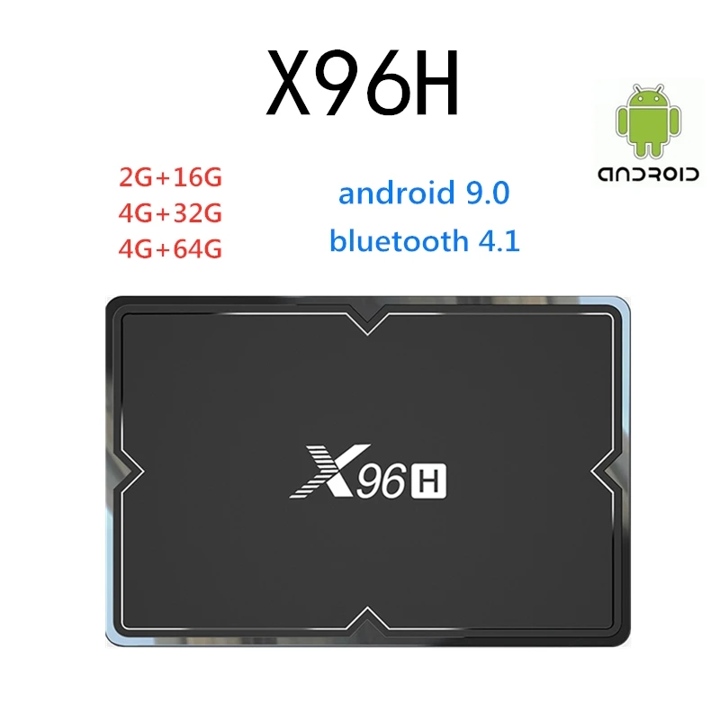 X96H H603 четырехъядерный смарт-бокс ТВ Android 9,0 4 ГБ 32 ГБ 64 Гб Bluetooth 4,1+ HS wifi 1080P 4K Netflix Youtube 2 Гб 16 Гб телеприставка