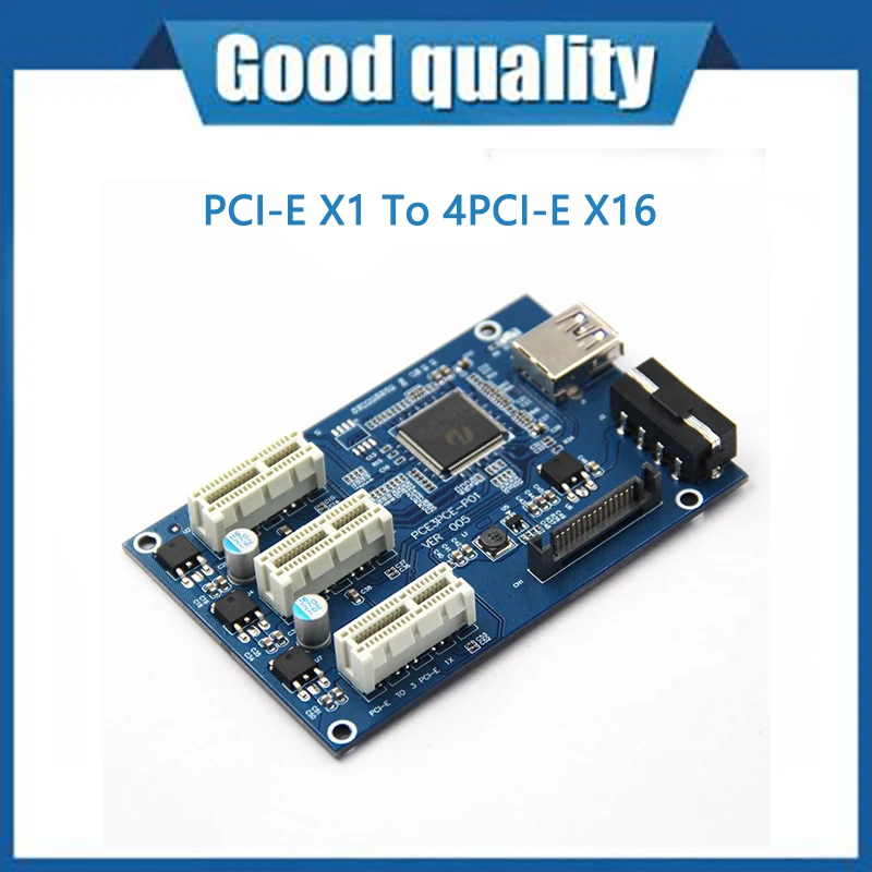 

PCI-E X1 To 4PCI-E X16 Expansion Kit 1 To 4 Port PCI Express Switch Multiplier Hub 6pin Sata USB Riser Card