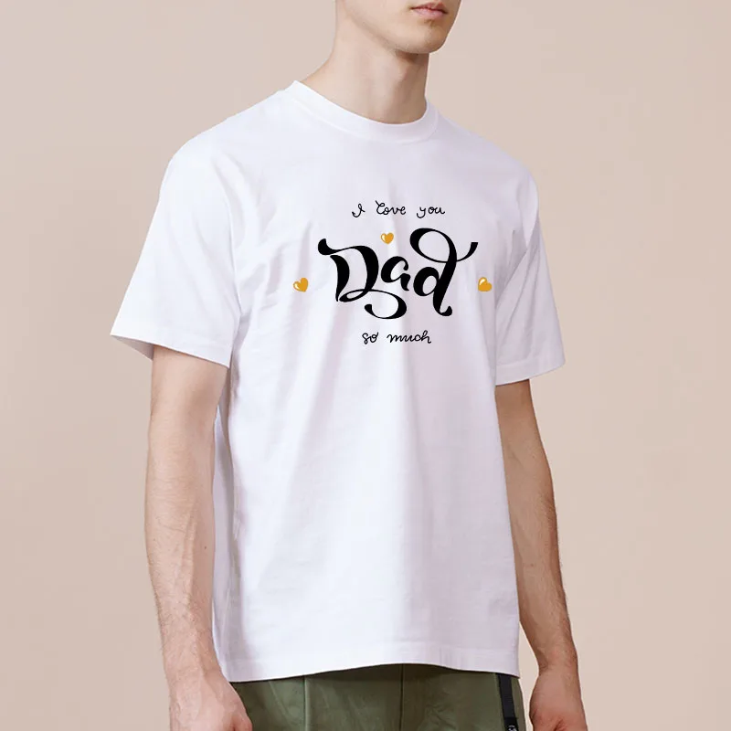

футболка оверсайз I Love Dad Letter Printed Funny T shirts Harajuku Casual Men's Clothing 100% Cotton Sports T-Shirts Tops S-9XL
