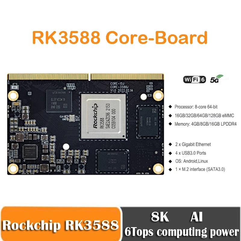 Rockchip RK3588 Core Board 8K AI Mini  8-core 64-bit 4GB/8GB/16GB LPDDR4 NPU 6Tops Support Android