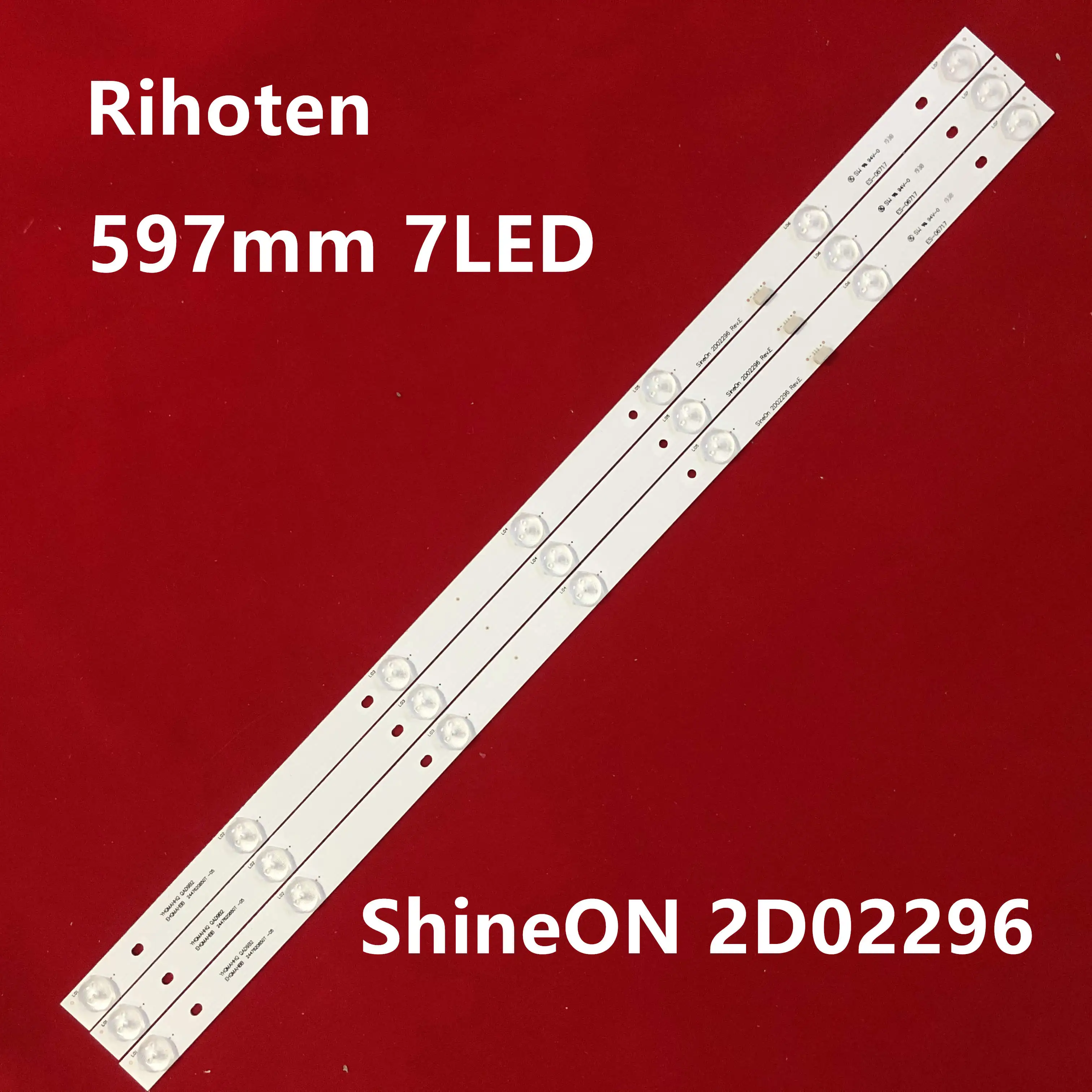 3 шт. x 32 дюйма Светодиодная лента-подсветка INSIGNIA ShineON 2D02296 RE V.E для TV NS-32D310NA17 59 8 см |