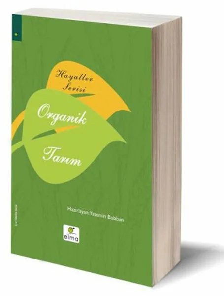 Dreams Series Organic Agriculture Jasmine Bittern Apple Publishing House (TURKISH)