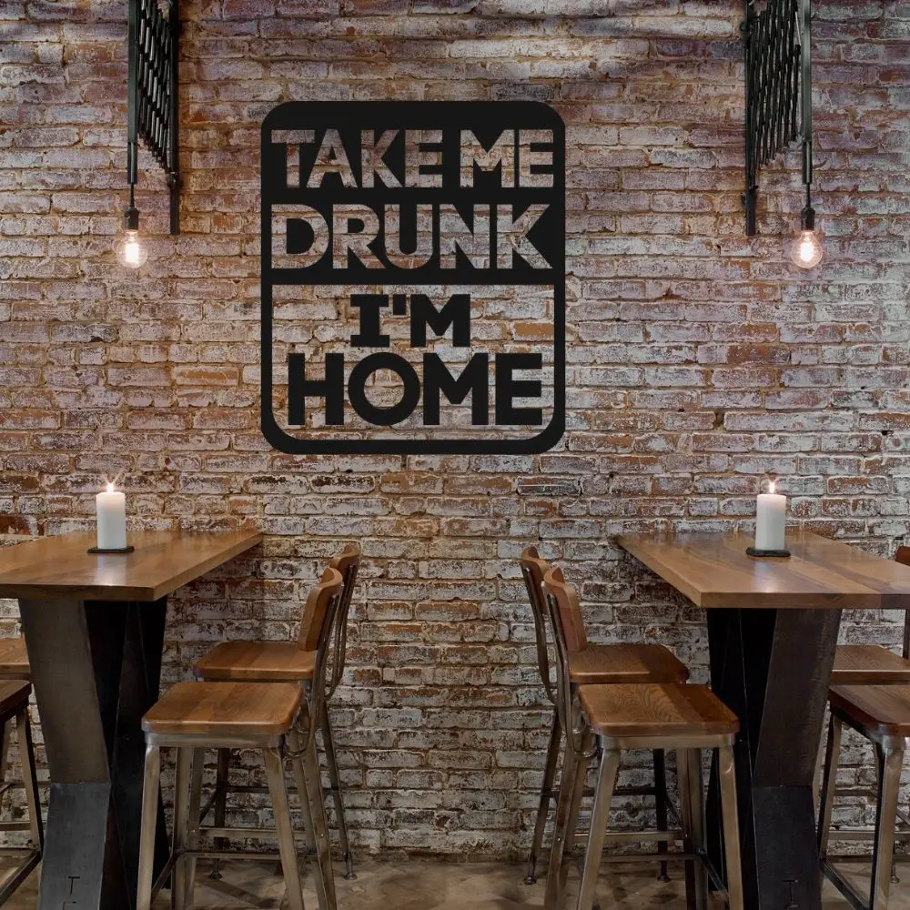 Новые художественные настенные украшения Take Me Drunk I'm Home Resto-bar съемные A001232 | Дом и
