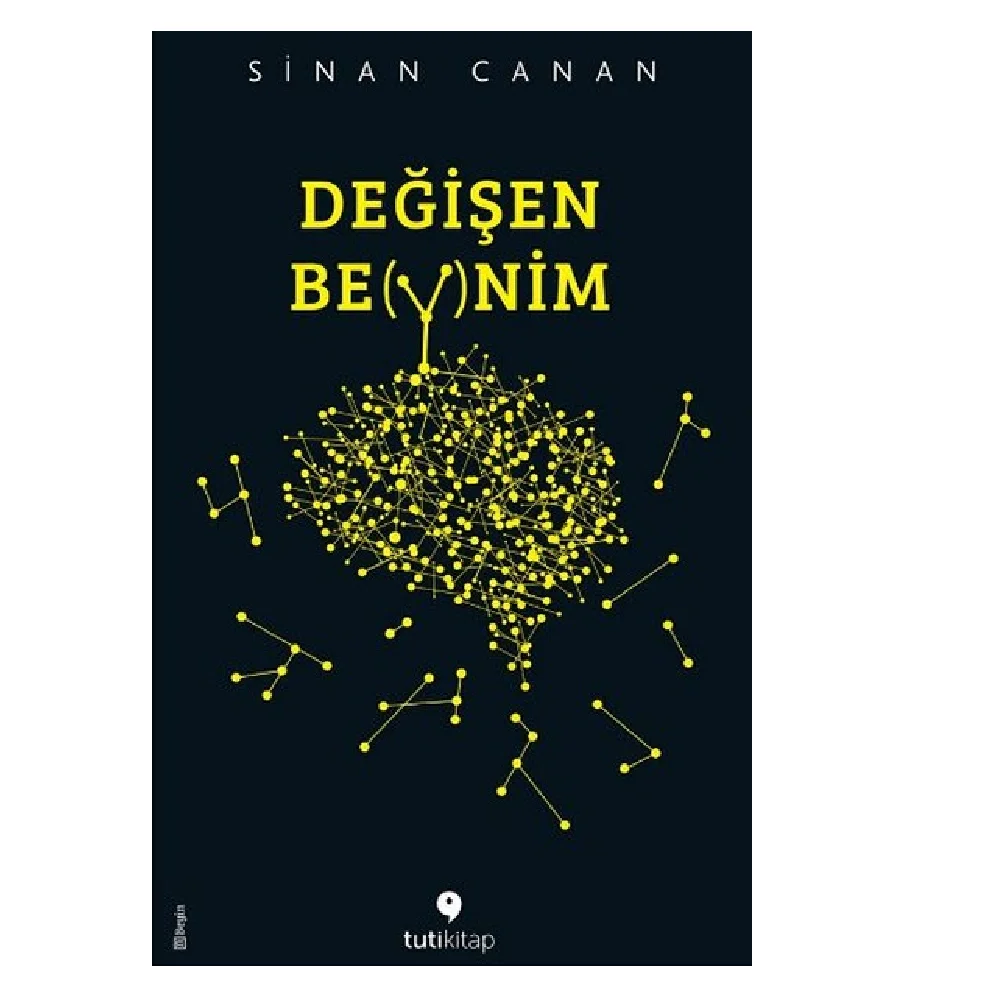 Changing My Brain Sinan Canan Turkey Istanbul Turkish Writer Book Popular Reading Education Teaching Science Human Hobby | Канцтовары