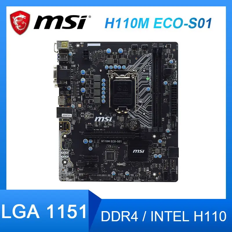 

MSI H110M ECO-S01 LGA 1151 DDR4 Motherboard 32GB RAM Inte H110 USB3.1 SATA3 PCI-E 3.0 Micro ATX For Core i7 i5 i3 Pentium Cpus