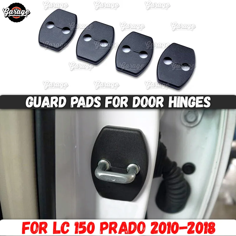 Защитные накладки для дверных петель для Land Cruiser Prado 150 2010- пластиковая формовка из АБС 1 комплект / 4 шт дизайн автомобиля украшения