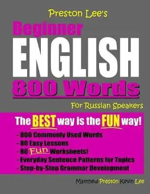 

Английский язык для начинающих Preston Lee, 800 слов для русскоговорящих, изучение и обучение языка, ELT: Learning