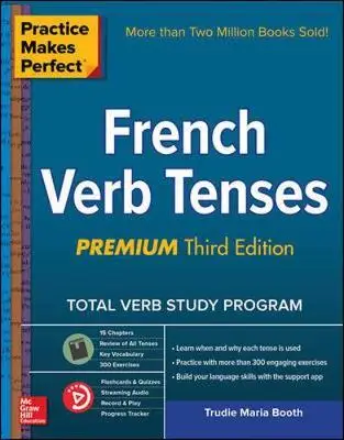 

Практика делает идеальным: французские тенденции, четвертое издание Премиум, материал для изучения и обучения языков и учебы