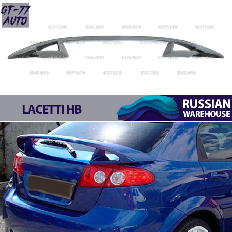 Спойлер на крышку багажника для Chevrolet Lacetti HB 2002 2013 высокий внешний материал ABS