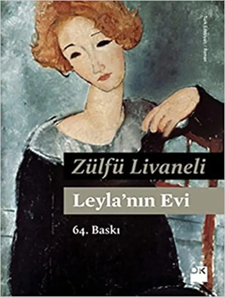 

Leyla'Nın House Paper Cover-1 January 2012 Turkish Print Zülfü Livaneli