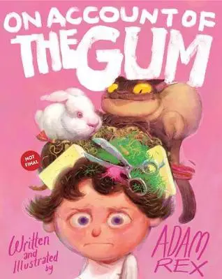 

Из-за жевательной резинки