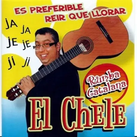 EL CHELE-ES PREFERIBLE REIR QUE LLORAR | Электроника