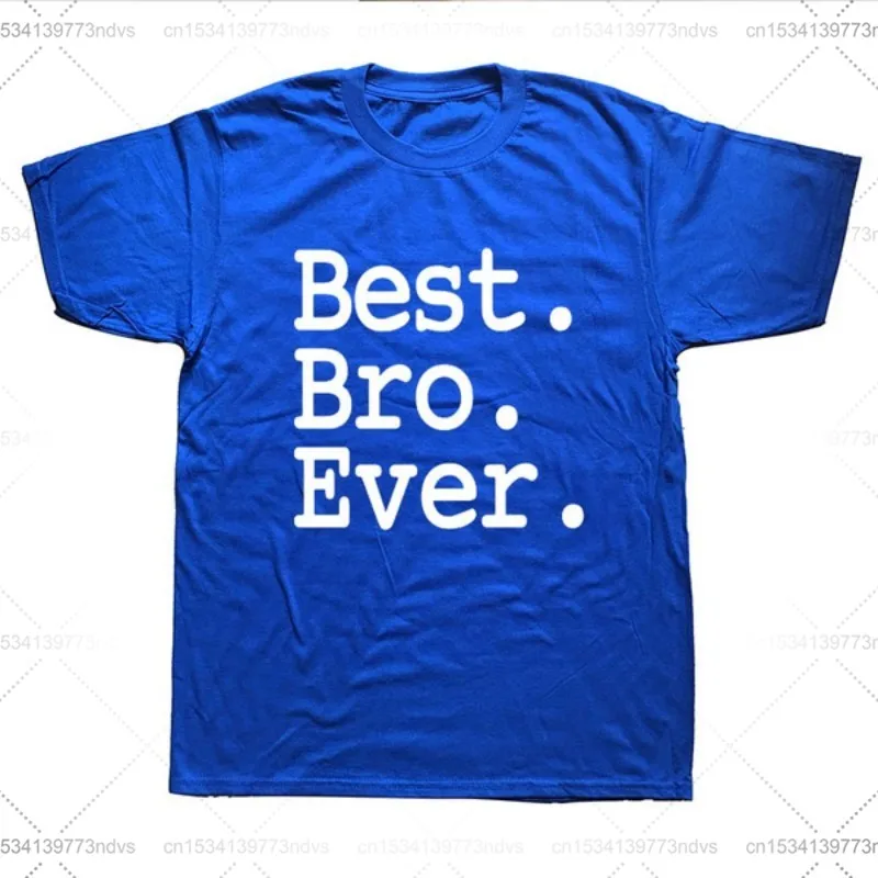 

Best Bro Brother Ever New T shirt