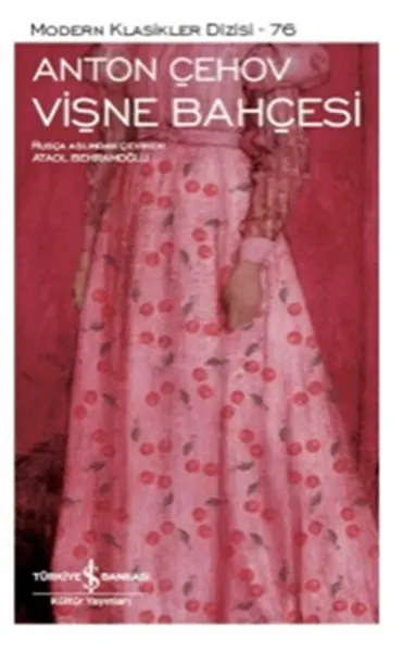 The Cherry Orchard Pavloviç of Anton Chekhov Business Bank Culture Publications Modern Classics | Parenting &amp Relationships