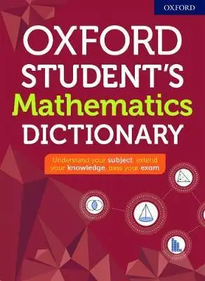 

Оксфордский студенческий математический словарь, математика и нумерация, Общая справочная информация