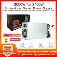 2000w 2400w server power supply 180v 260v eth bitcoin mining power supply 90 efficiency support 8 gpu card for riser antminer