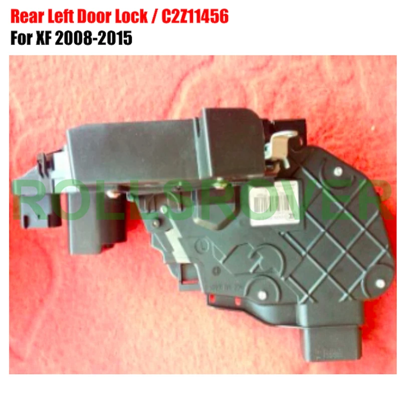 Rear Door Lock Latch Actuator For Jaguar XF 2008-2015 OEM C2Z2445 C2Z11456 C2Z11456 LH Left Side