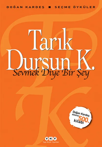 Sevmek такая вещь как Tarik не говоря уже о K. Строительные кредитные издания (Турецкий)