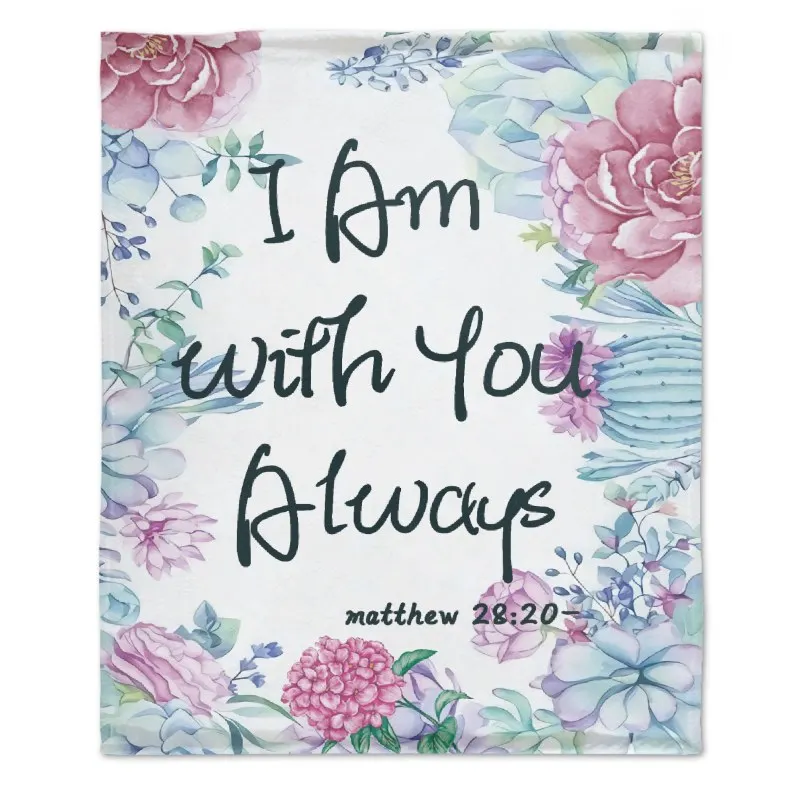 

Super Soft Blanket Bible I Am With You Always Fleece Throw Blanket Gift for Friend Personalized Blankets for Bed Sofa All Season