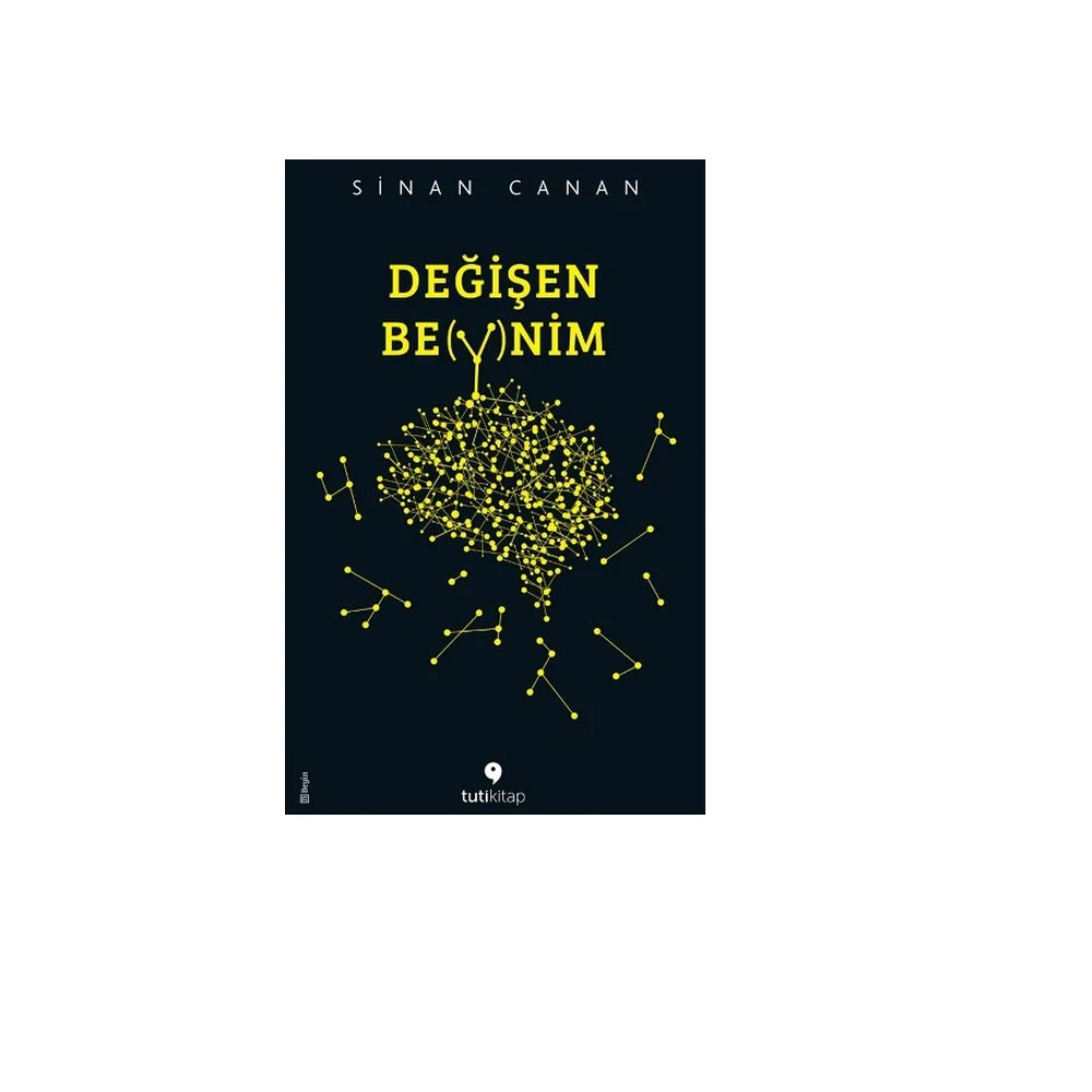 Changing My Brain Sinan Canan Turkey Istanbul Turkish Writer Book Popular Reading Education Teaching Science Human Hobby | Канцтовары