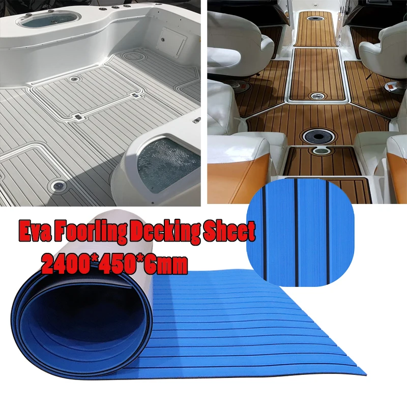2400*450*6mm Eva Foam Mat Fishing Roll Teak Decking Sheet & Swimming Platform Anti-Slip Traction Mat Yacht RV Boat Accessories