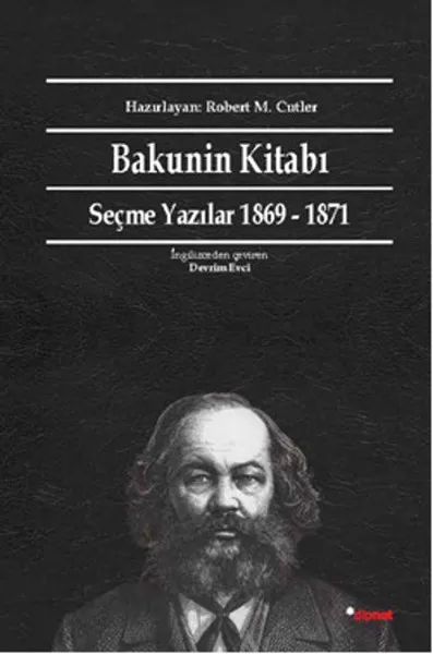 Bakunin Book Mikhail сноска (Турецкий)|Воспитание и отношения| |