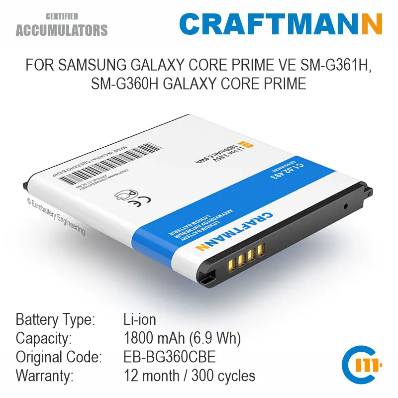 

Craftmann Battery for Samsung GALAXY CORE PRIME VE SM-G361H/SM-G360H GALAXY CORE PRIME (EB-BG360CBE)