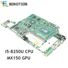 Материнская плата NOKOTION для ноутбука Acer aspire A615 A615-51G, MX150, GPU SR3LA I5-8250U, ЦПУ NBGT011001 NB.GT011.001 C5V01 LA-E892P
