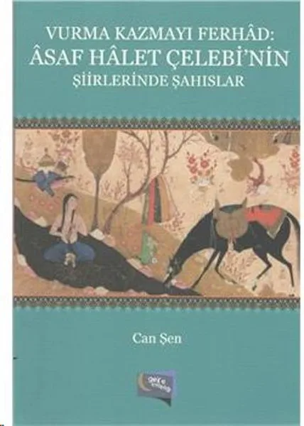 Хит kazmayi Ferhad:Asaf Halet Çelebinin стихи для вечеринок вы можете ночную библиотека |
