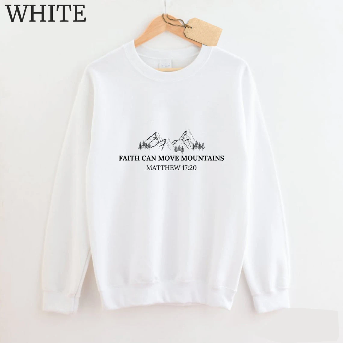 

Faith can move the mountain Unisex Sweatshirt Inspirational slogan unisex pure cotton church pullovers hipster vintage gift top