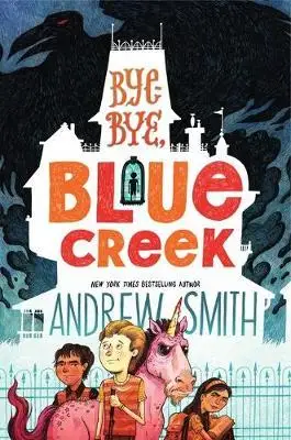 

Bye-Bye, Blue Creek