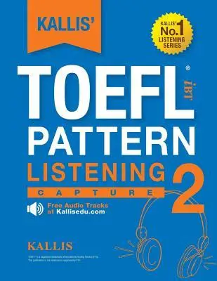 

Прослушивание рисунков KALLIS' TOEFL iBT 2, изучение и обучение языков, тесты для изучения ЭЛТ