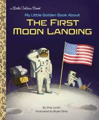 

Моя маленькая золотая книга о первой посадке Луны