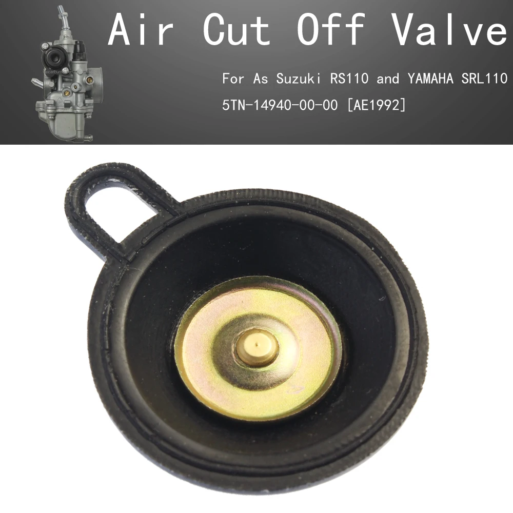 

Carburetor diaphragm Repair Parts Air Cut Off Valve Set For As Suzuki QS110 and YAMAHA SRL110 5TN-14940-00-00 [AE1992]