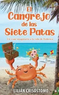 

El cangrejo de las siete patas: ООН viaje imaginario а-ля вида de Federica