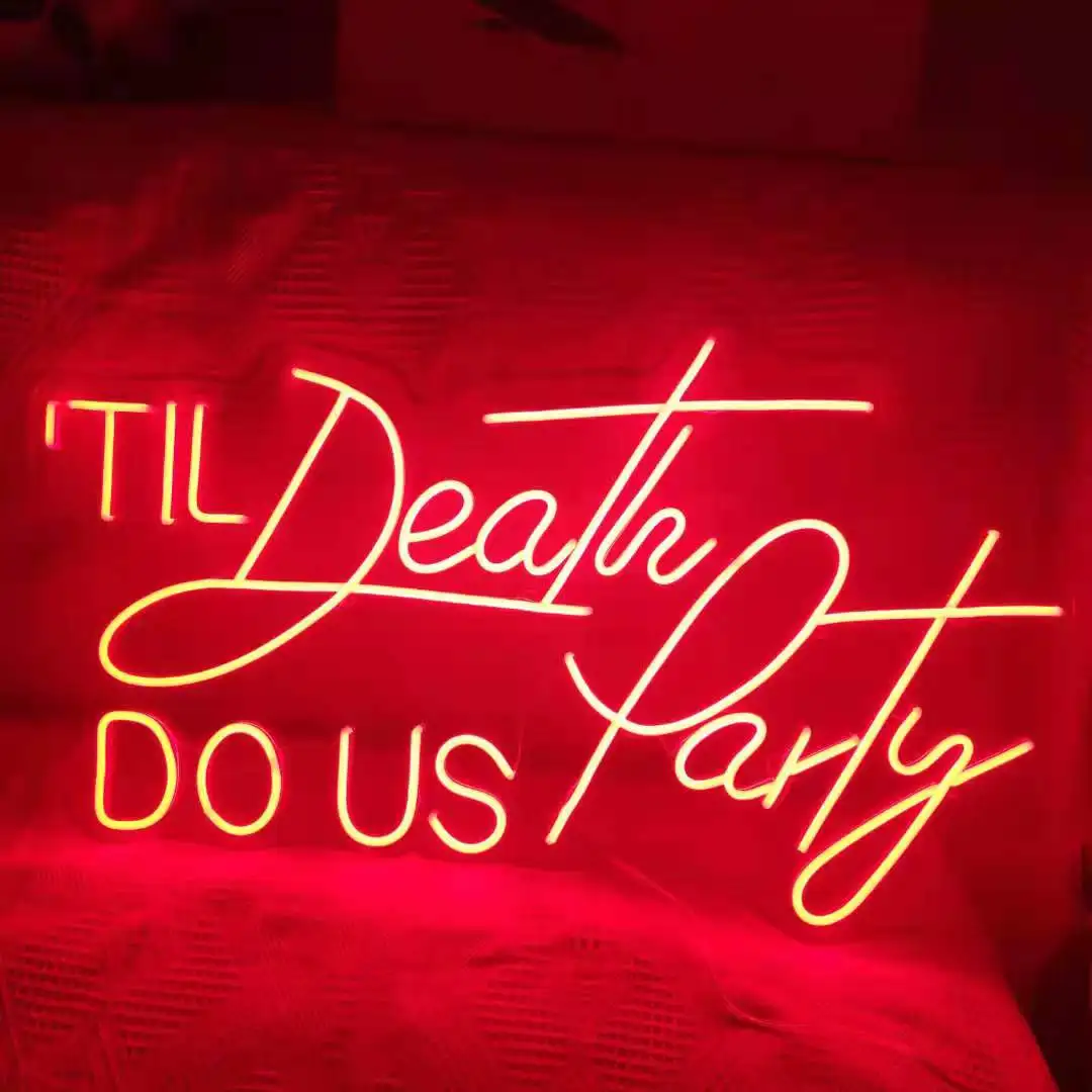Custom Neon Sign Til Death Do Us Party Neon Sign Led Flex Neon Light Sign Custom Wedding Party Sign Home Room Wall Decor Ins