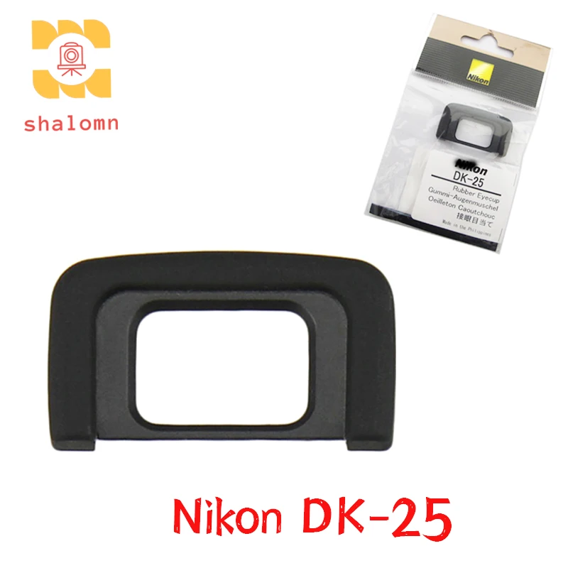 

New Original DK-25 DK25 Viewfinder Eyecup Soft Rubber Eyepieces For Nikon D3200 D3300 D3400 D3500 D5200 D5300 D5500 D5600 SLR