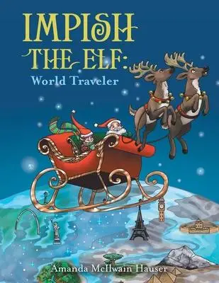

Impish the Elf: World Traveler