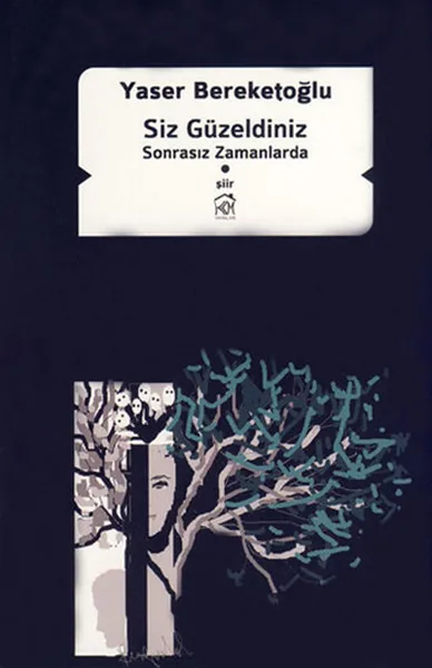 You Güzeldiniz - Sonrasız Times Yaser Bereketoğlu Fiction Culture (TURKISH)