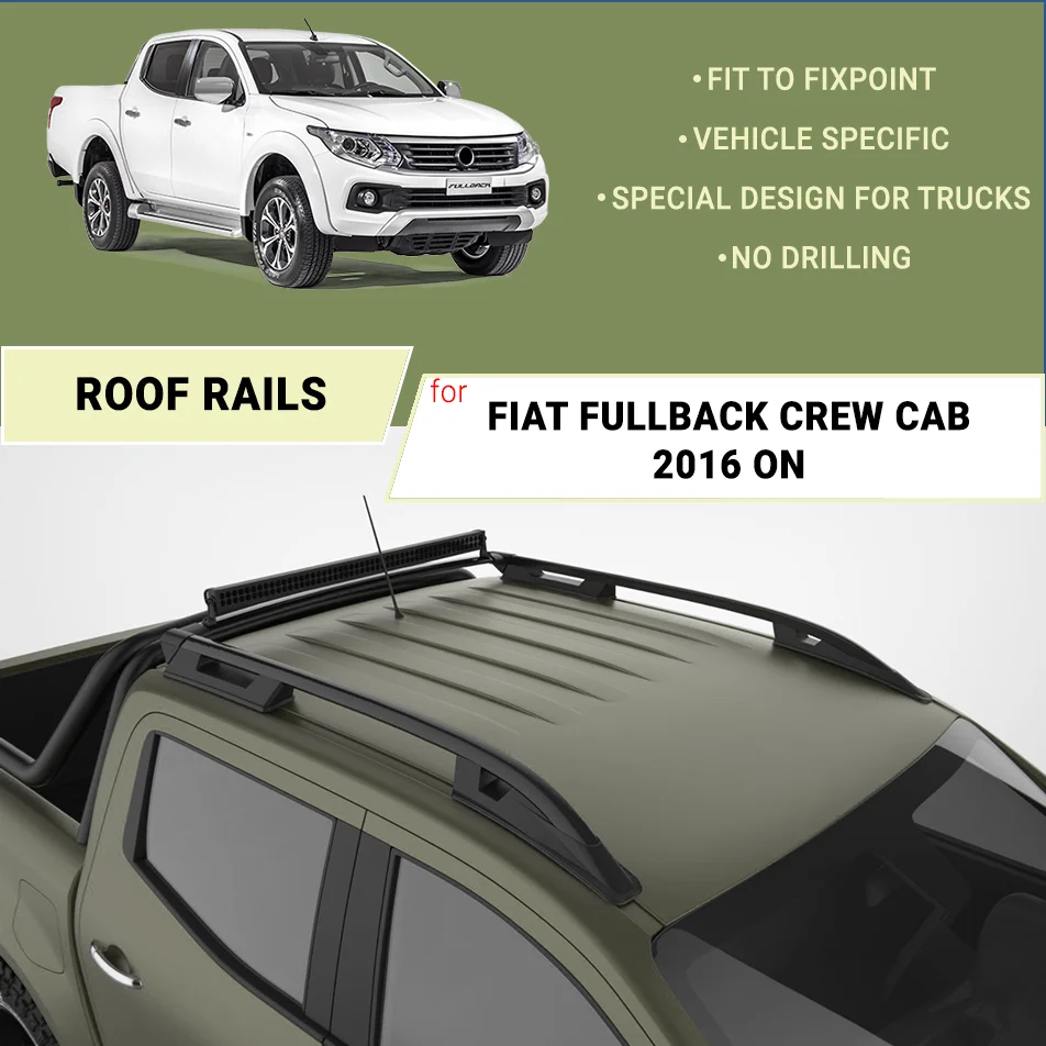 

ROOF RAILS FOR FIAT FULLBACK DOUBLE CAB 2016 ON CREW CABIN ALUMINUM ALLOY SIDE BARS PICKUP TRUCK RAILINGS ROOF RACK