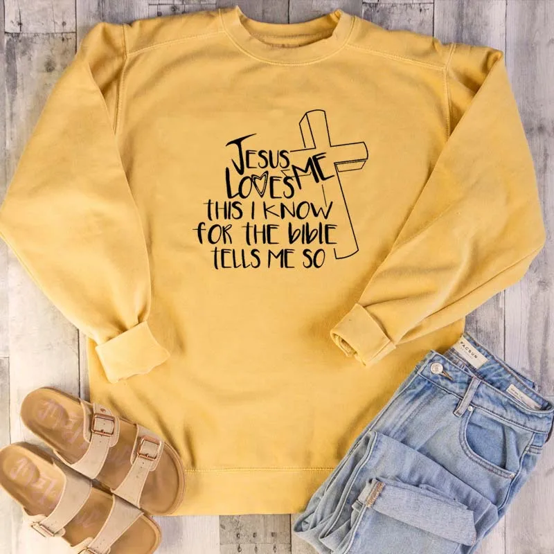 

Jesus Loves Me This I Know For The Bible Tells Me So unisex sweatshirt youngs cotton quote religion church pullovers gift tops