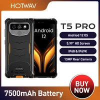 hotwav t5 pro 4g rugged smartphone android 12 6 0 inch screen 4gb 32gb 7500mah massive battery 13mp main camera cellphone