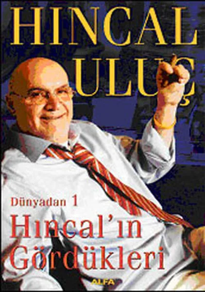 Dünyadan 1 hыncal'ыn gürdükleri hыncal Uluç Alpha Publishing (Турецкий)|Воспитание и отношения| |