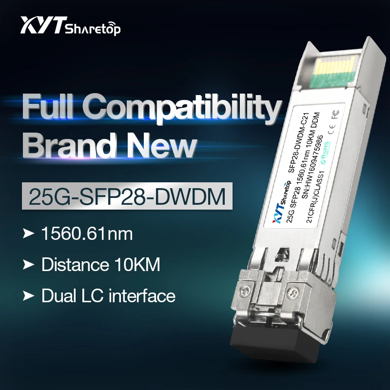 

Sharetop 25G DWDM optical transceiver module single mode dual fiber SFP28-25G-DWDM C21-C60 LC port 10km full compatible