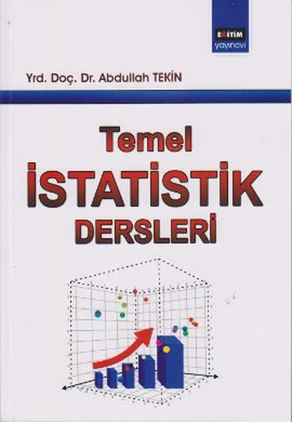 Basic Statistics Classes. Abdullah Tekin. Training Bookstore Broadcasts