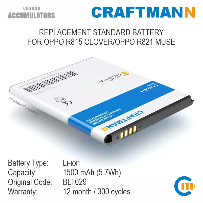 

Craftmann Battery for OPPO R815 CLOVER/R821 MUSE (BLT029)