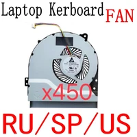 fan for laptop asus x550 x550v x550c x550vc x450 x450ca x450v x450c a450c k552v a550v mf75070v1 c090 s9a cooler