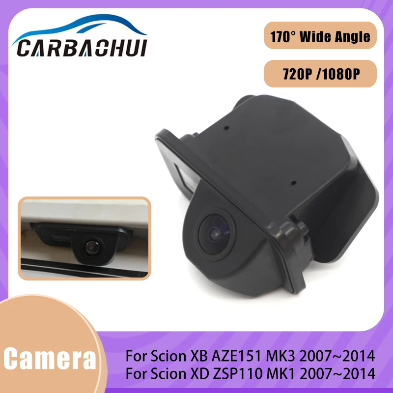 

Vehicle Camera Car rear view parking camera CCD HD Waterproof For Scion XB AZE151 MK3 2007~2014 XD ZSP110 MK1 2007~2014