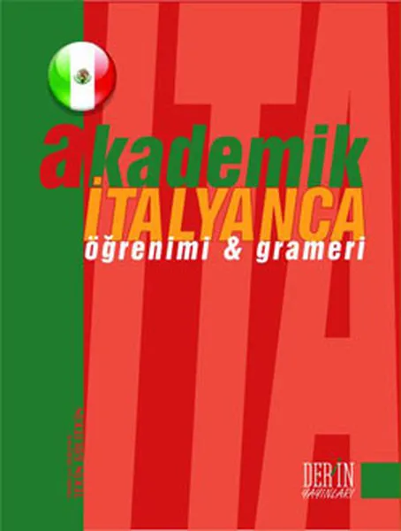 Academic Italian Learning and Grameri Tekin Gültekin Deep Publications (TURKISH)